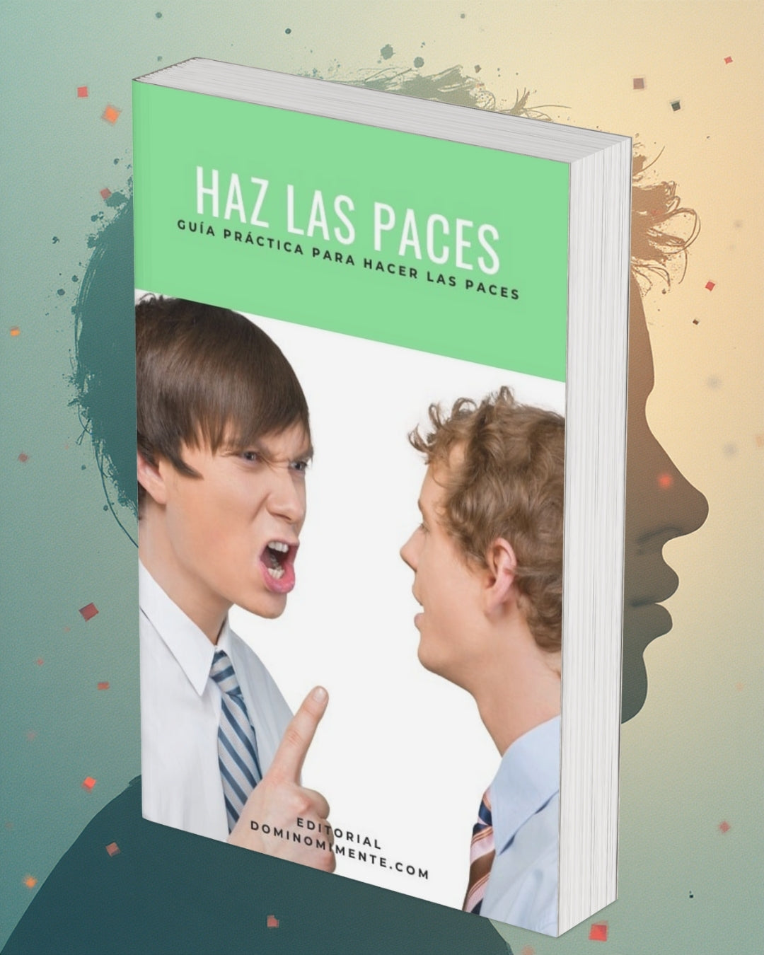 La Guía Fundamental para Cerrar Conflictos y Aliviar la Carga Emocional