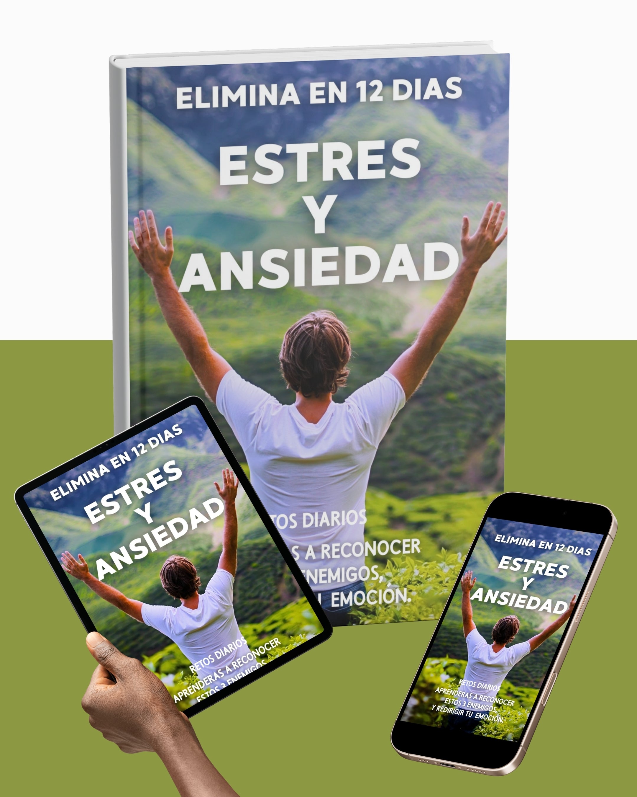 Del Estrés y Ansiedad a la Paz en 12 días